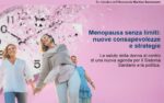 Menopausa senza limiti: nuove consapevolezze e strategie